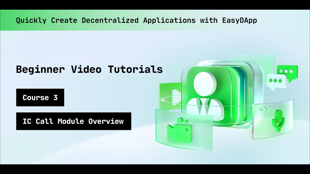 EasyDapp Course3 :IC Call Module Overview - YouTube