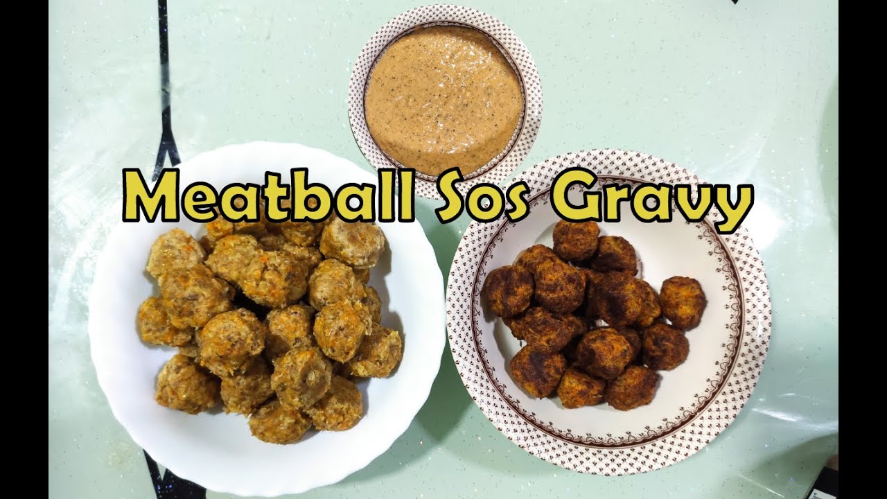 How to make MEATBALL & GRAVY SAUCE | rasa macam meatball IKEA - YouTube
