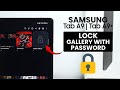 How to Lock Your Photos on Samsung Tab A9 / A9 Plus - Lock Album Setting