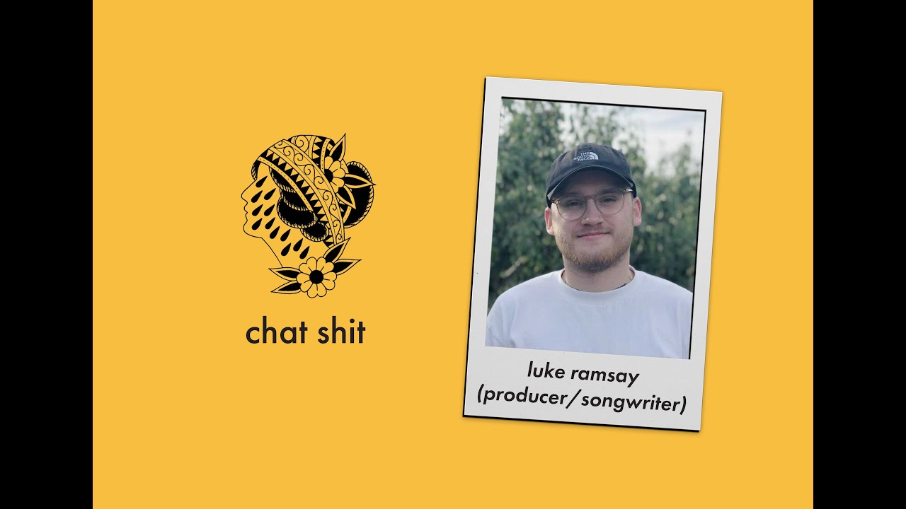 chat shit with luke ramsay