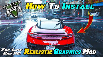 How To Install Graphics Mod In GTA 5 For Low End PC - No FPS Drop | GTA V Best Graphics Mod