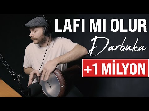 Lafı Mı Olur (Darbuka + Zil Uzun Versiyon) - Yusuf Yıldız