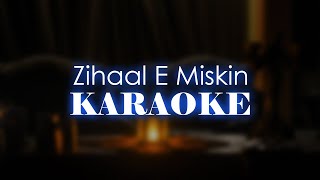 Zihaal E Miskin | Karaoke - Vishal Mishra, Shreya Ghoshal