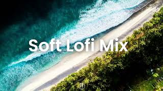 Soft Lofi Mix  🌊 Chill Background Music [ Lofi Hip Hop Mix ] screenshot 3