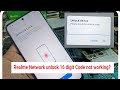 REALME NETWORK UNLOCK 16 DIGIT CODE NOT WORKING SOLUTION REALME NETWORK UNLOCK 16 DIGIT CODE NOT WORKING SOLUTION