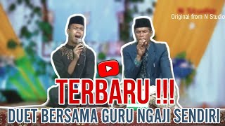 TERBARU!!! Duet Bersama Guru Ngaji Ust. Syahrir | SYAMSURI FIRDAUS TERBARU!!! Duet Bersama Guru Ngaji Ust. Syahrir | SYAMSURI FIRDAUS