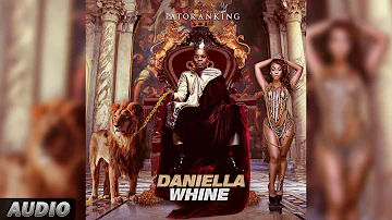 Daniella Whine ORIGINAL | Patoranking | Official Audio