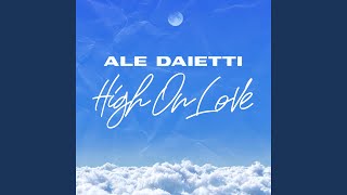 Download Lagu High on Love MP3