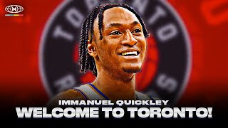 IMMANUEL QUICKLEY WELCOME TO THE RAPTORS!!