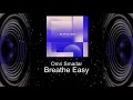 Omri Smadar Breath Easy Omri Smadar Breath Easy