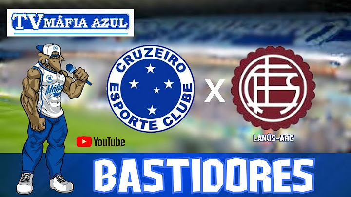 BASTIDORES CRUZEIRO 1x1 LANÚS