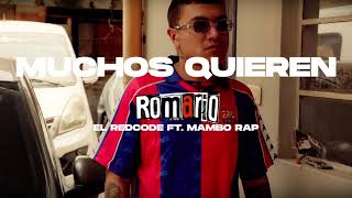 El Redcode X Mamborap - Muchos Quieren Visualizer I Romario
