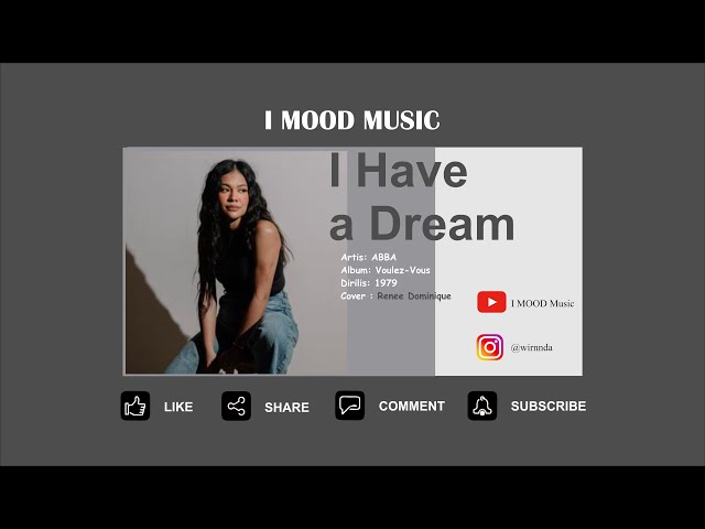 I Have A Dream - ABBA (Reneé Dominique Cover + Lyrics) by I MOOD Music class=