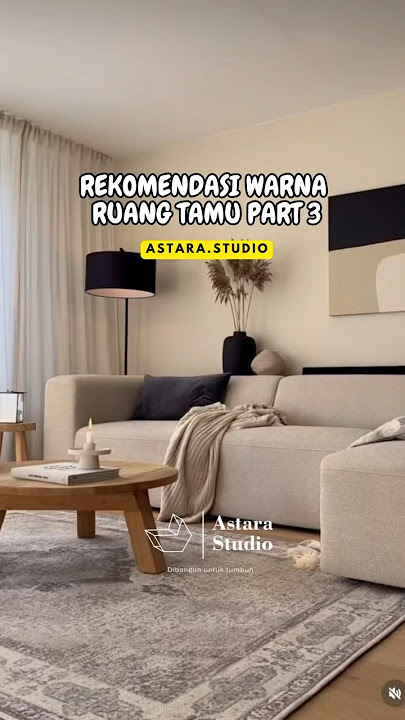 Rekomendasi warna cat pada ruang tamu part 3. Selanjutnya rekomendasi warna apalagi nih?? komen yaa