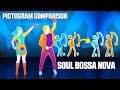 PICTOGRAM COMPARISON - SOUL BOSSA NOVA | JDU vs JD+