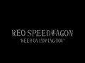 REO Speedwagon - Keep On Loving You