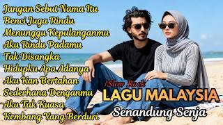 SLOW ROCK MALAYSIA FULL PLAYLIST | Lagu Sedih Patah Hati Bikin Hati Luluh