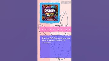 Creating Safe Spaces: Supporting Neurodivergent Students in Academia