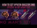 How to get vykeen daggers and effigys in no mans sky