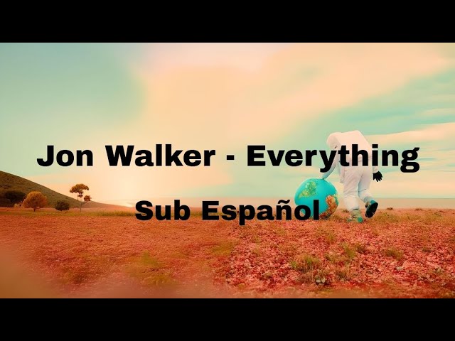 Obejrzyj Jon Walker - Everything // Letra en español w YouTube Obejrzyj Jon Walker - Everything // Letra en español w YouTube