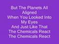 "Chemicals React" By: Aly and Aj WITH LYRICS