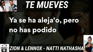 Natti Natasha , Zion & Lennox - Te Mueves (Letra/Lyrics).