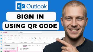 How To Sign In To Outlook Using QR Code (full guide 2026)