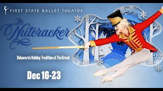 The Nutcracker 2023 | Experience Wilmington's Holiday Tradition at The Grand