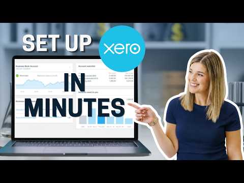 Xero For Beginners: Don’t Skip These Setup Steps