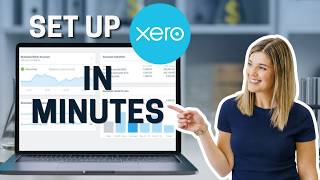 Xero For Beginners: Don’t Skip These Setup Steps