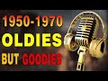 Hits Of The 50s 60s 70s 🌿 Oldies But Goodies 🌿 Greatest Hits Golden Oldies 50s 60s 70s Playlist
