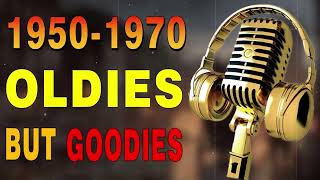 Hits Of The 50s 60s 70s 🌿 Oldies But Goodies 🌿 Greatest Hits Golden Oldies 50s 60s 70s Playlist