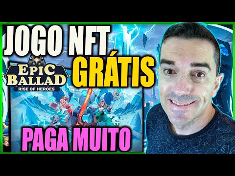 GANHAR MUITO COM POUCAS VIEWS | JOGO NFT Grátis Epic Ballad: Rise of Heroes PAGA para Jogar