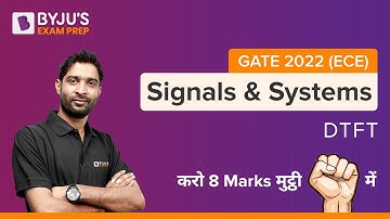 GATE 2022 (ECE)  | 10 Days Crash Course | Signals & Systems | DTFT | Chandan Sir