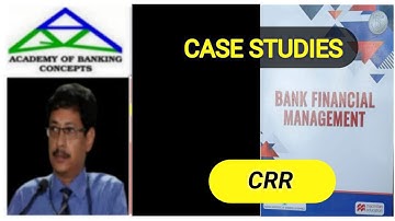 CRR - CASE STUDIES