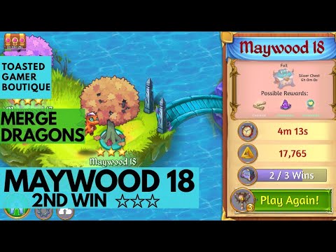 gaming logo Merge Dragons Maywood 18 • 2nd Win • Get 3 Stars ☆☆☆