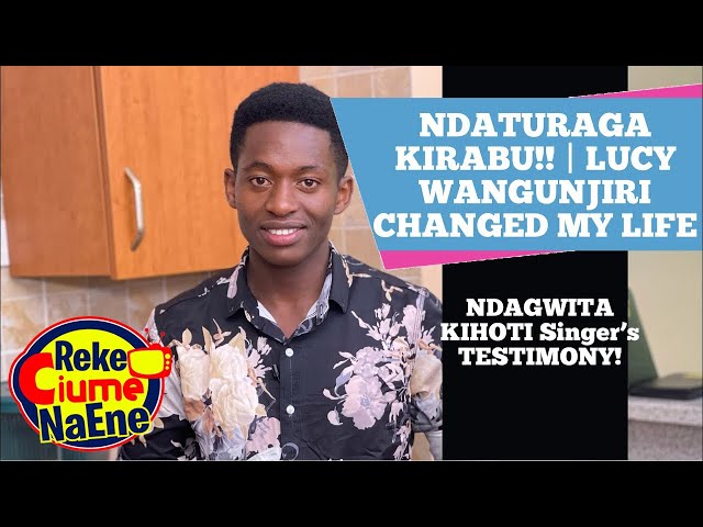 RAISED BY A SINGLE MUM| NDATURAGA KIRABU| REV WANGUNJIRI CHANGED MY LIFE KELVIN MAINA'S TESTIMONY! class=