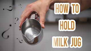How to hold milk jug for The Perfect Latte Art | 2 MINUTES VIDEO TUTORIAL