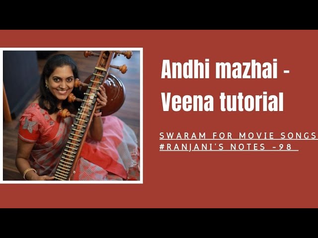 Andhi mazhai | Veena tutorial | Swaram for movie songs | Ranjani mahesh | Illayaraja hits on veena class=