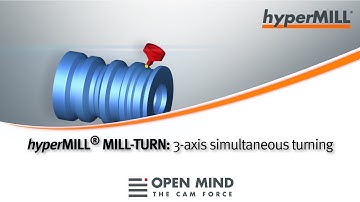 hyperMILL MILL-TURN: 3-axis simultaneous turning |CAM-Software|