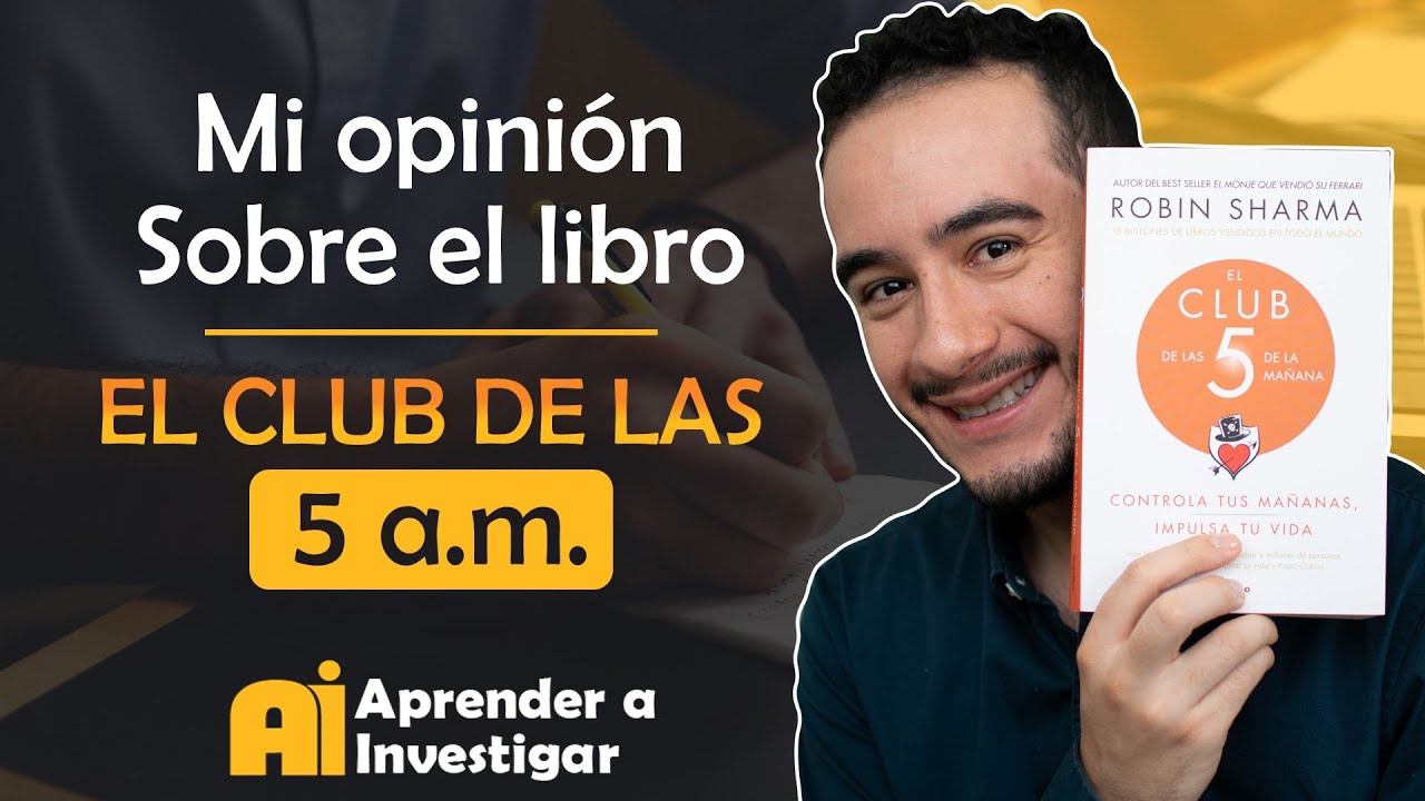 Reseña / Resumen El Club de Las 5 De La Mañana (Español)