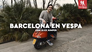 ¿Que Ver En Barcelona En Una Vespa? Alex Jumper
