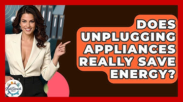 Does Unplugging Appliances Really Save Energy? - Get Retirement Help
