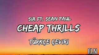 Sia ft. Sean Paul - Cheap Thrills (Lyrics +Türkçe Çeviri) Resimi