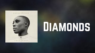 Laura Mvula - Diamonds (Lyrics)