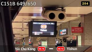 [PHM YIS Bound][SMRT] KSF C151B ~ 649/650 ~ NS15 Yio Chu Kang → NS13 Yishun