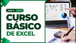 Curso Básico de Excel - Office 365 - Aula 5