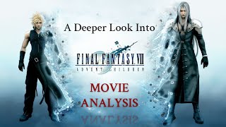 A Deeper Look Into Final Fantasy VII: Advent Children (Movie Analysis and Symbolism)