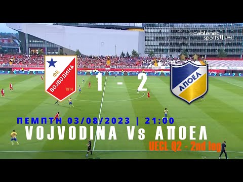 Vojvodina vs APOEL Nicosia H2H 3 aug 2023 Head to Head stats