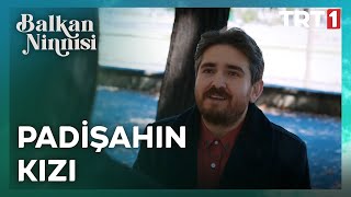 Sanki Padişah Kızı | Balkan Ninnisi 16.  Resimi